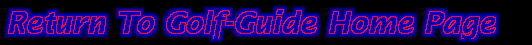 Return to Golf-Guide Home Page